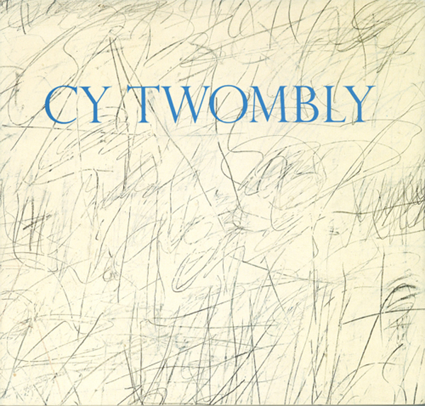 Cy Twombly